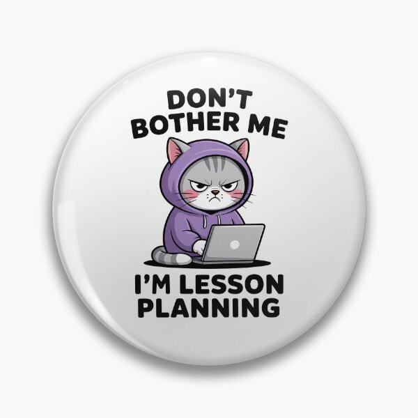 Item preview, Don't Bother Me I'm Lesson Planning Funny Teacher Quote designed and sold by KD Merch.