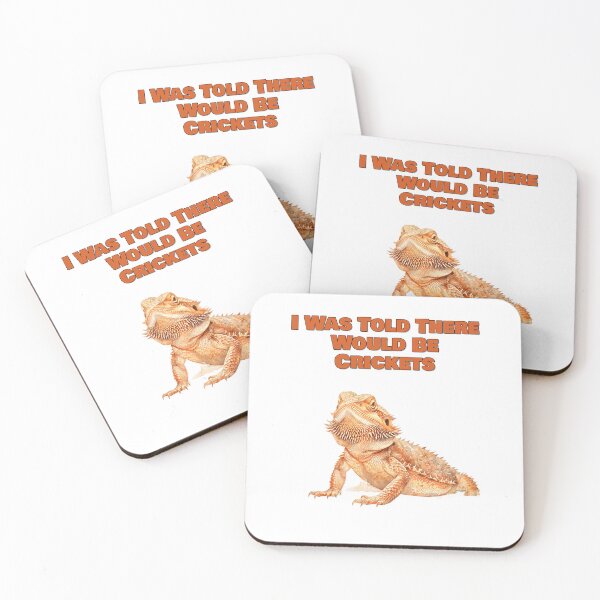 Item preview, I Was Told There Would Be Crickets Bearded Dragon Design designed and sold by NatureUnleashed.