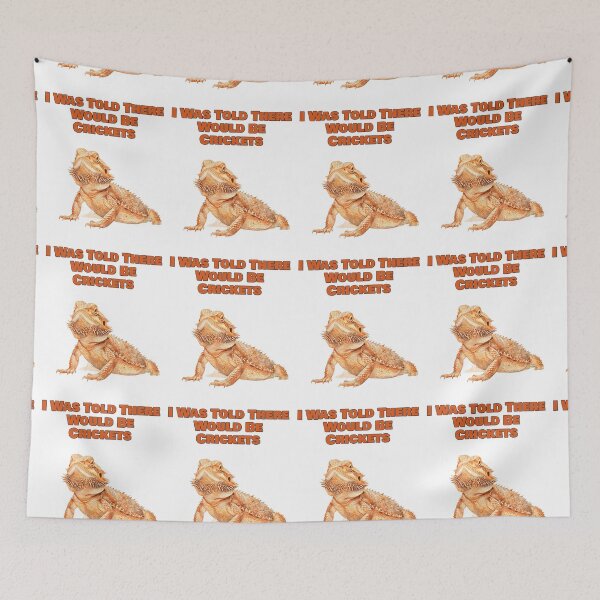 Item preview, I Was Told There Would Be Crickets Bearded Dragon Design designed and sold by NatureUnleashed.
