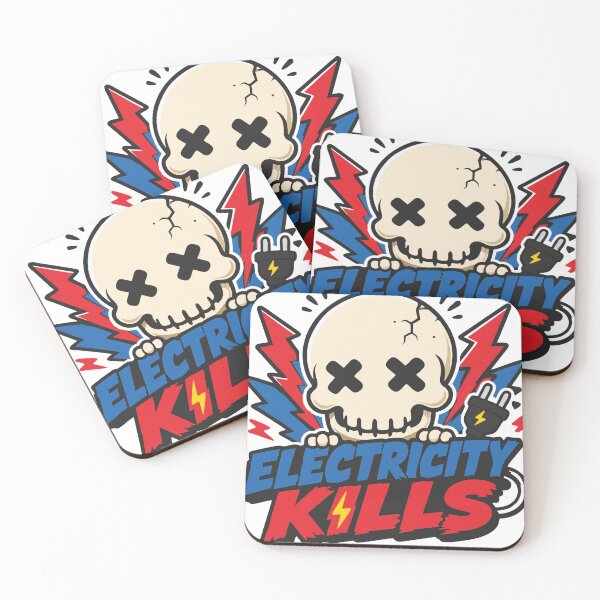 Item preview, Be careful Electricity Kills You designed and sold by cesarshop.