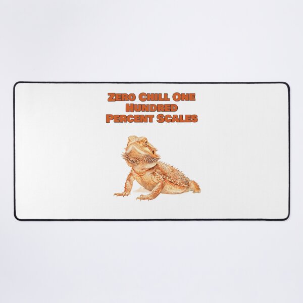 Item preview, Zero Chill One Hundred Percent Scales Bearded Dragon Design designed and sold by NatureUnleashed.