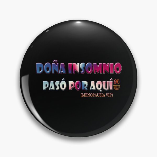 Item preview, Doña insomnio pasó por aquí - Menopausia VIP  designed and sold by Yamy Morrell Art and Design.