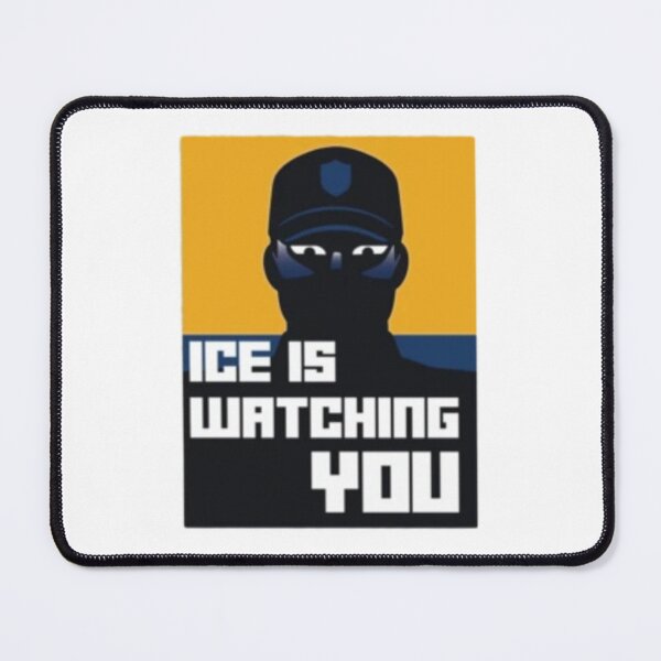 Item preview, ICE is watching designed and sold by RonzShhT.