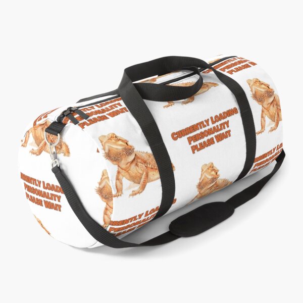 Item preview, Currently Loading Personality Please Wait Bearded Dragon Design designed and sold by NatureUnleashed.