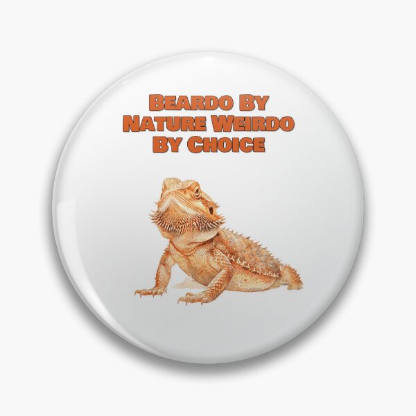 Item preview, Beardo By Nature Weirdo By Choice Bearded Dragon Design designed and sold by NatureUnleashed.