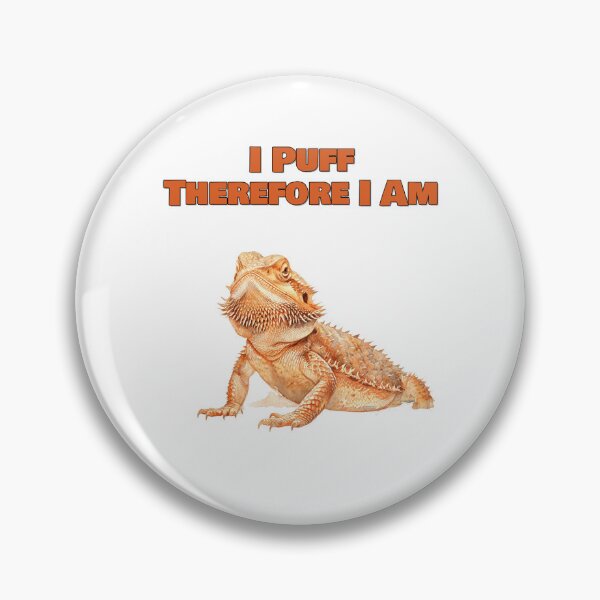 Item preview, I Puff Therefore I Am Philosophical Bearded Dragon Design designed and sold by NatureUnleashed.