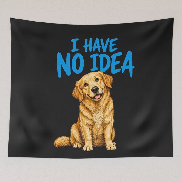 Item preview, I Have No Idea Funny Golden Retriever Dog Humor designed and sold by AdicretorDesign.