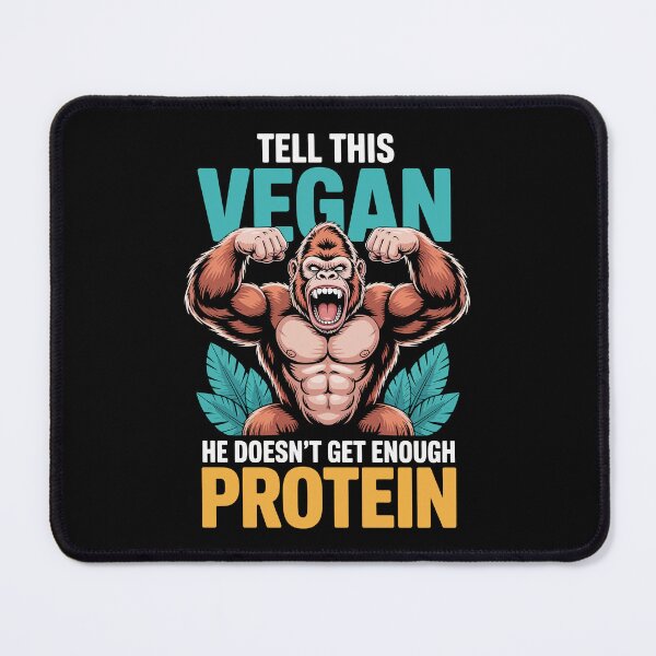 Item preview, TELL THIS VEGAN HE DOESN’T GET ENOUGH PROTEIN designed and sold by jkrphoto.