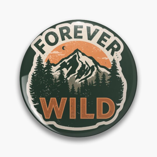 Item preview, Forever Wild Mountain Hiking Adventure Sticker designed and sold by Pransis_Diginer_26.