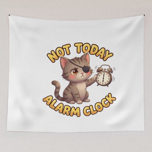 Item preview, Not Today Alarm Clock Cat designed and sold by 1smillaundfiete.