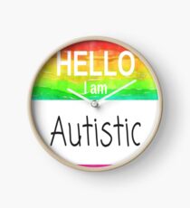 Hello I Am Autistic Design Clock