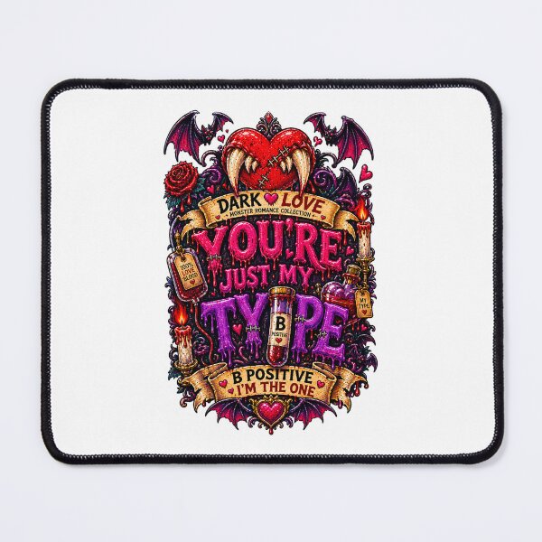 Item preview, DARK LOVE ❤️ - MONSTER ROMANCE COLLETION - VAMPIRE LOVE - YOU'RE JUST MY TYPE - B POSITIVE I'M THE ONE designed and sold by WheelieGdArt.
