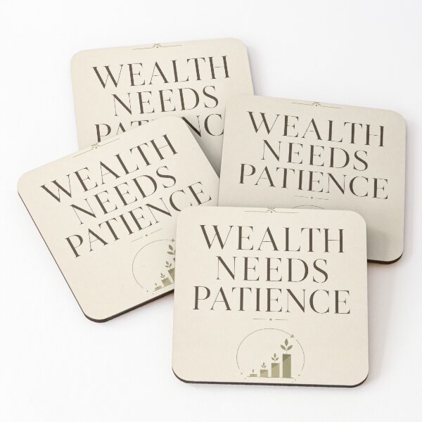 Item preview, Wealth Needs Patience | Minimalist Finance Typography designed and sold by Zaramodo.