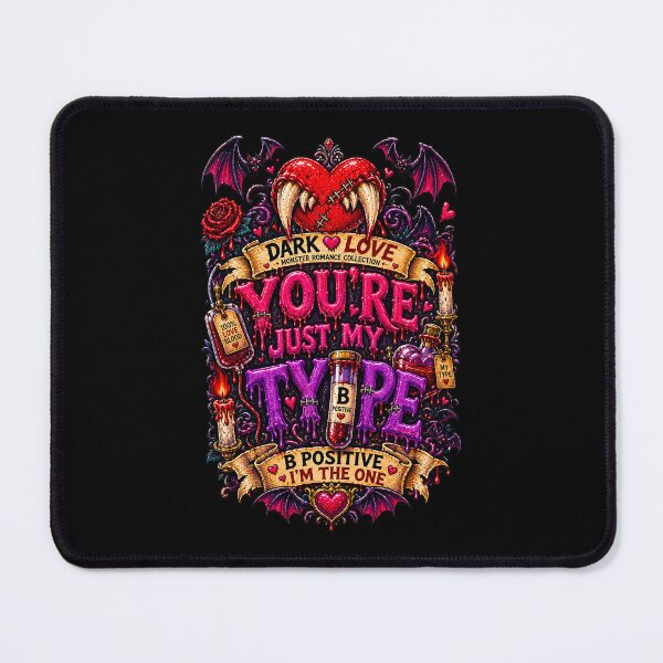 Item preview, DARK LOVE ❤️ - MONSTER ROMANCE COLLETION - VAMPIRE LOVE - YOU'RE JUST MY TYPE - B POSITIVE I'M THE ONE v2 designed and sold by WheelieGdArt.