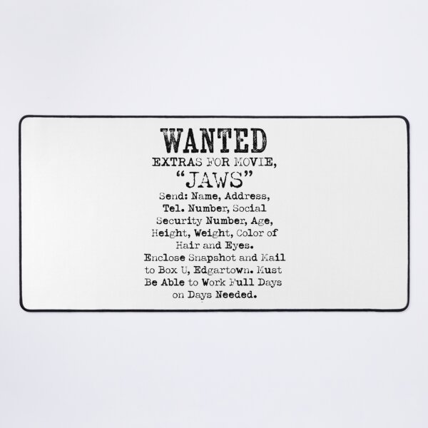 Item preview, Wanted, Extras for JAWS designed and sold by BANDOFSCRIBBLE Hollywood.