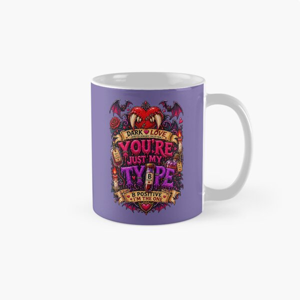 Item preview, DARK LOVE ❤️ - MONSTER ROMANCE COLLETION -  VAMPIRE LOVE - YOU'RE JUST MY TYPE - B POSITIVE I'M THE ONE v3 designed and sold by WheelieGdArt.