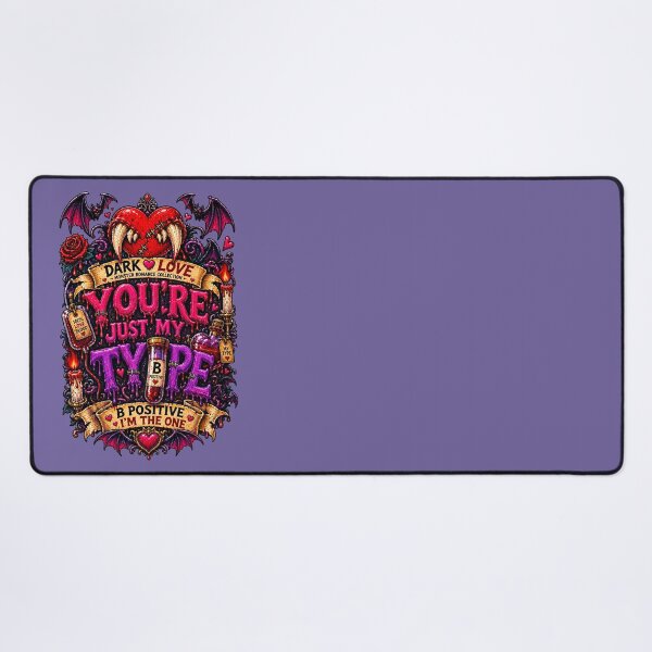 Item preview, DARK LOVE ❤️ - MONSTER ROMANCE COLLETION - VAMPIRE LOVE - YOU'RE JUST MY TYPE - B POSITIVE I'M THE ONE v3 designed and sold by WheelieGdArt.