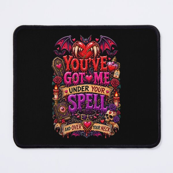 Item preview, DARK LOVE ❤️ - MONSTER ROMANCE COLLETION - VAMPIRE LOVE - YOU'VE GOT ME UNDER YOUR SPELL - AND OVER YOUR NECK v2 designed and sold by WheelieGdArt.