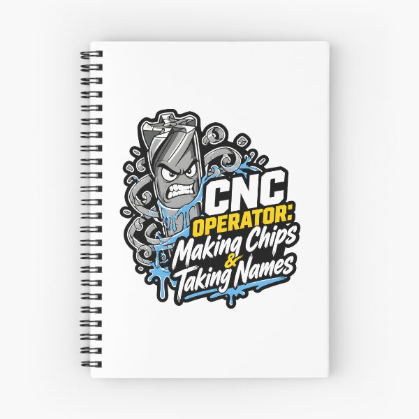 Item preview, CNC Operator Making Chips Taking Names Funny End Mill Machinist designed and sold by CleverRaccoon.