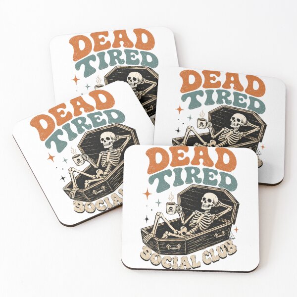 Item preview, Dead Tired Social Club Skeleton designed and sold by Side Quest Co..