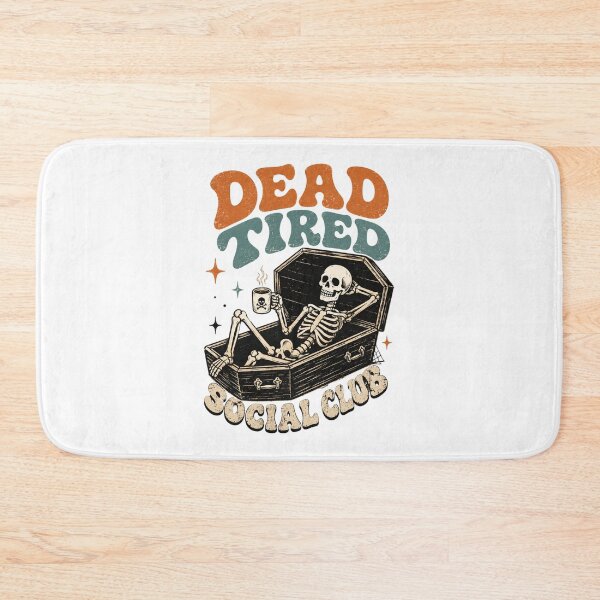 Item preview, Dead Tired Social Club Skeleton designed and sold by Side Quest Co..