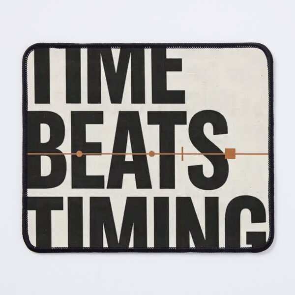 Item preview, TIME BEATS TIMING designed and sold by Zaramodo.