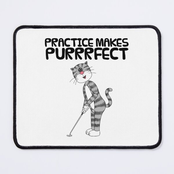 Item preview, Cat Playing Golf (Putter), Practice Makes Purrrfect, Golfer Funny designed and sold by doodlerob.
