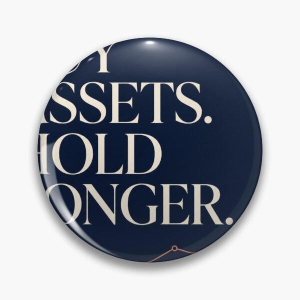 Item preview, BUY ASSETS HOLD LONGER — Minimalist Financial Editorial Poster designed and sold by Zaramodo.