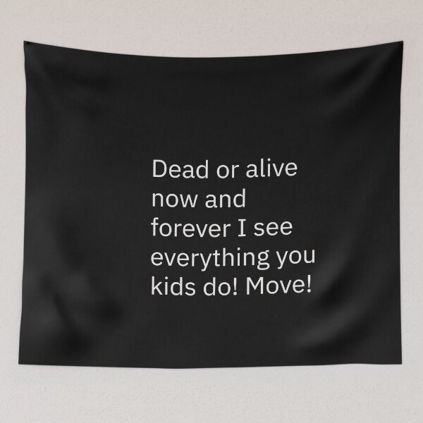 Item preview, Dead or alive now and forever love mom. designed and sold by SincerelyNick.