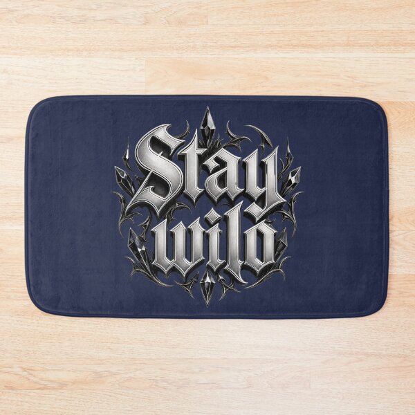 Item preview, Stay Wild - Chrome Gothic Typography designed and sold by TatyanaArt.