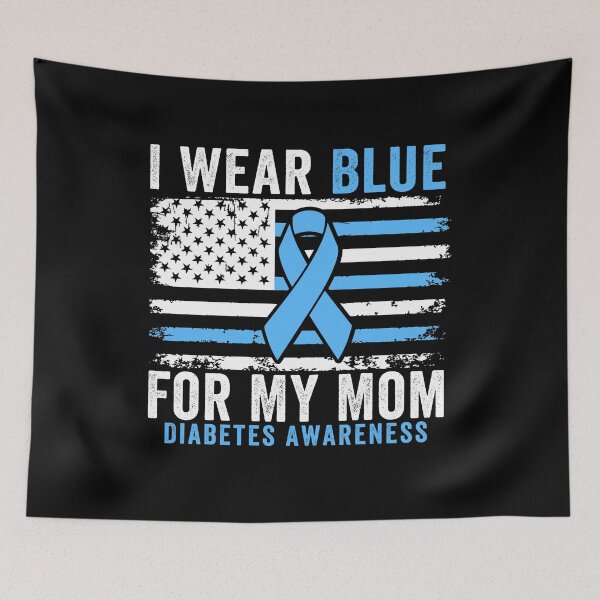 Item preview, I Wear Blue For My Mom Diabetes Awareness Blue Ribbon Family Support designed and sold by 76Valeria.