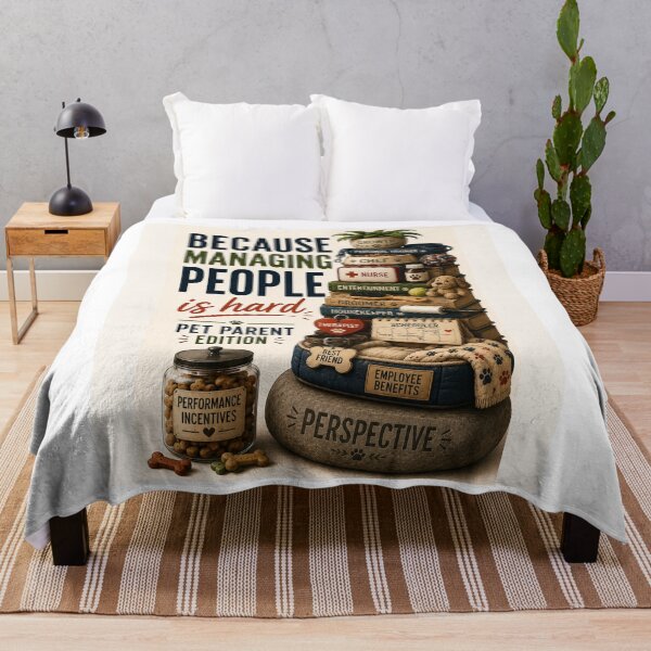 Item preview, Because Managing People is Hard - Pet Parent Edition designed and sold by DrNelsonsStore.