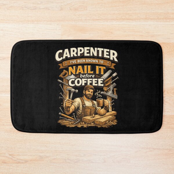 Item preview, Carpenter Nail It Before Coffee - Funny Woodworker designed and sold by SidTastic .