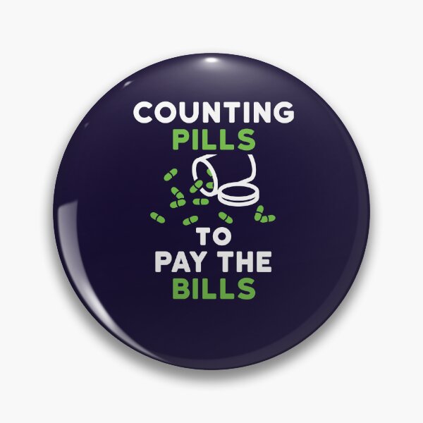 Item preview, Pharmacy Tech Pharmacist Counting Pills to Pay the Bills designed and sold by jaygo.
