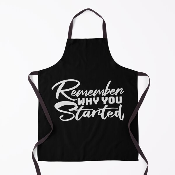 Item preview, Always Remember Why You Started Motivation Mindset designed and sold by shirt-o-mat.