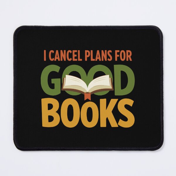 Item preview, I Cancel Plans for Good Books Funny Typography Gift for Book Lovers, Students & Humor Fans designed and sold by stylishdzign.