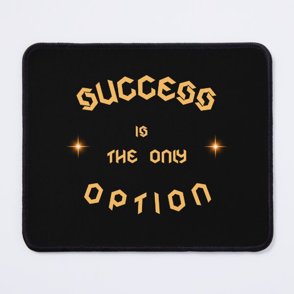Item preview, Success Is The Only Option Quote Positive designed and sold by zebek-design.