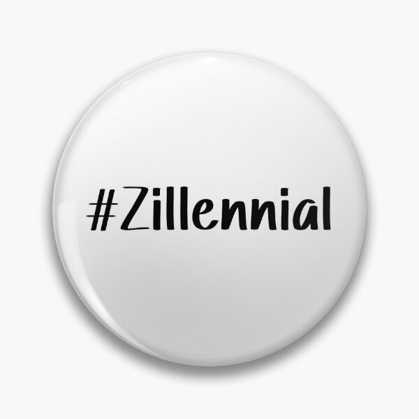 Item preview, #Zillennial designed and sold by SlimyFish.