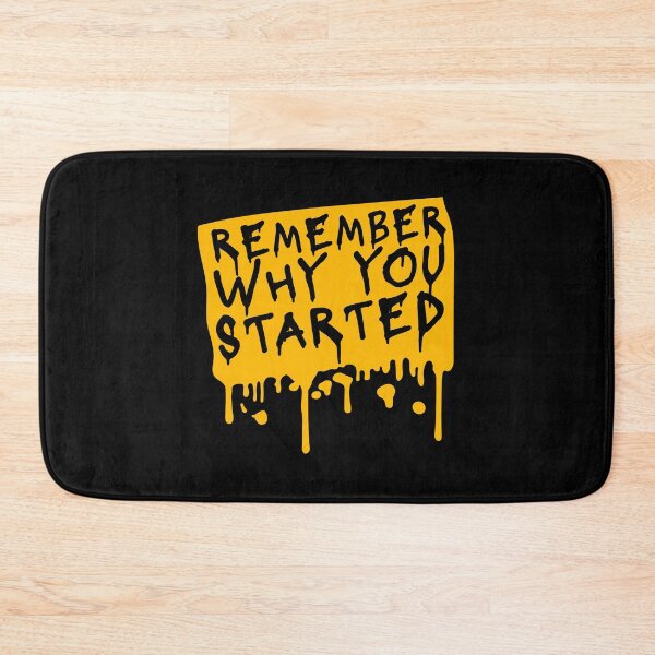 Item preview, Always Remember Why You Started Motivation Mindset designed and sold by shirt-o-mat.