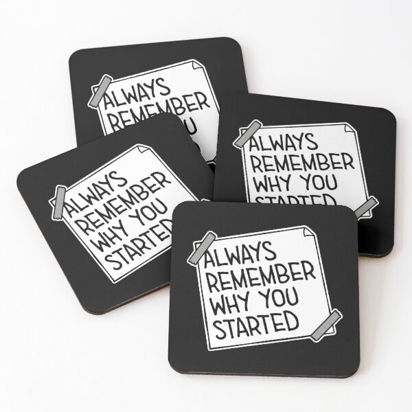 Item preview, Always Remember Why You Started Motivation Mindset designed and sold by shirt-o-mat.