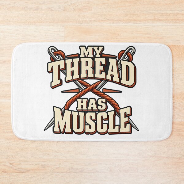 Item preview, Funny Leatherworker Gift — My Thread Has Muscle designed and sold by UrbanCanvvas.