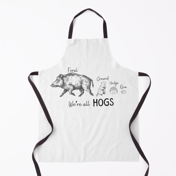 Item preview, We're All Hogs | Funny Animals | Same Name designed and sold by SunandShade.