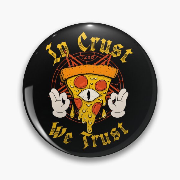 Item preview, In Crust We Trust Illuminati Pizza | Occult Pizza Slice Art designed and sold by kuwagatamushi.
