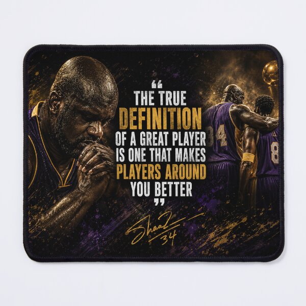 Item preview, The true definition of a great player is one that makes players around you better - Shaq designed and sold by BallerQuotes.
