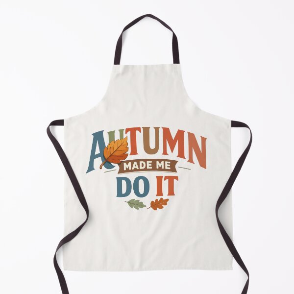 Item preview, Autumn Made Me Do It Funny Typography Gift for Autumn Fans, Students & Humor Lovers designed and sold by stylishdzign.