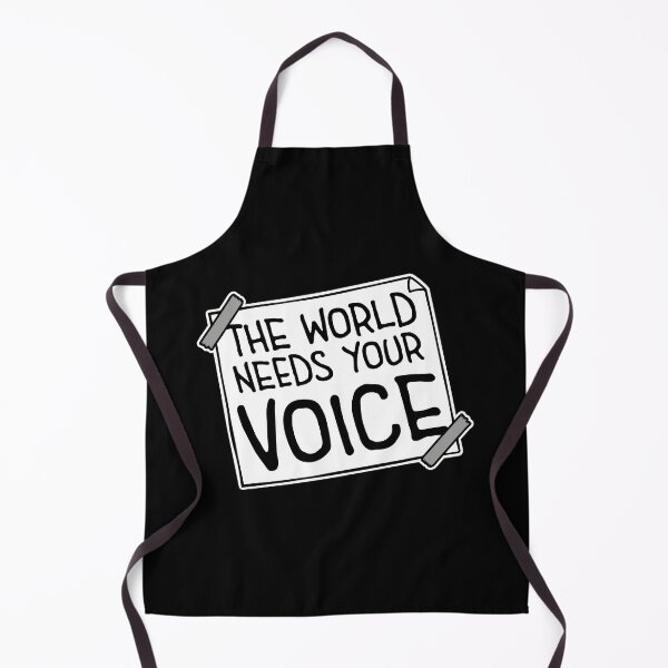 Item preview, The World Needs Your Voice Inspiration Empowerment designed and sold by shirt-o-mat.