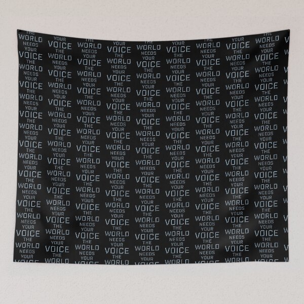 Item preview, The World Needs Your Voice Inspiration Empowerment designed and sold by shirt-o-mat.