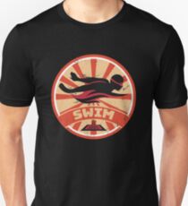 Swimming propaganda Unisex T-Shirt