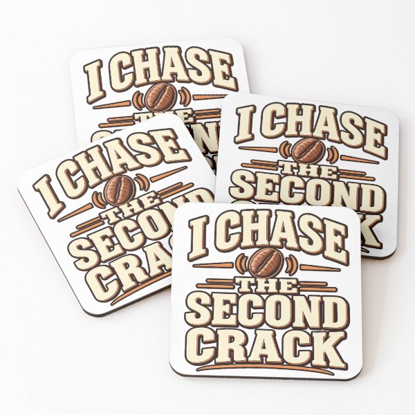 Item preview, Funny Coffee Roaster Gift — I Chase the Second Crack designed and sold by UrbanCanvvas.