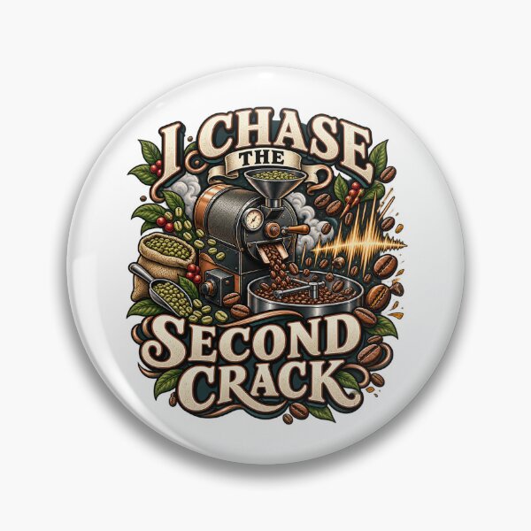 Item preview, I Chase the Second Crack Illustrated Roaster Gift designed and sold by UrbanCanvvas.